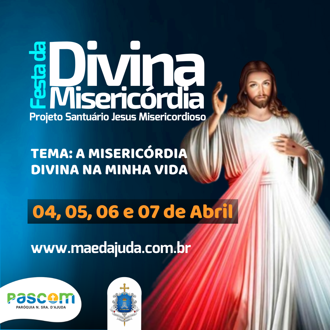 Festa Da Divina Miseric Rdia A Miseric Rdia Divina Na Minha Vida