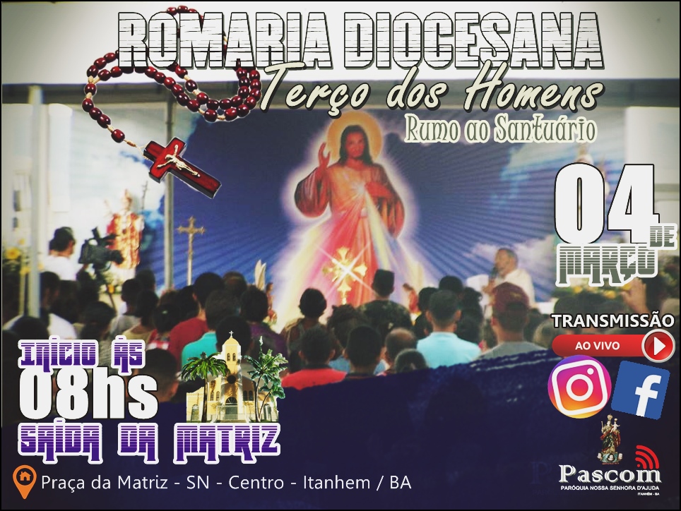 Vem ai a 5° Romaria diocesana do Terço dos homens