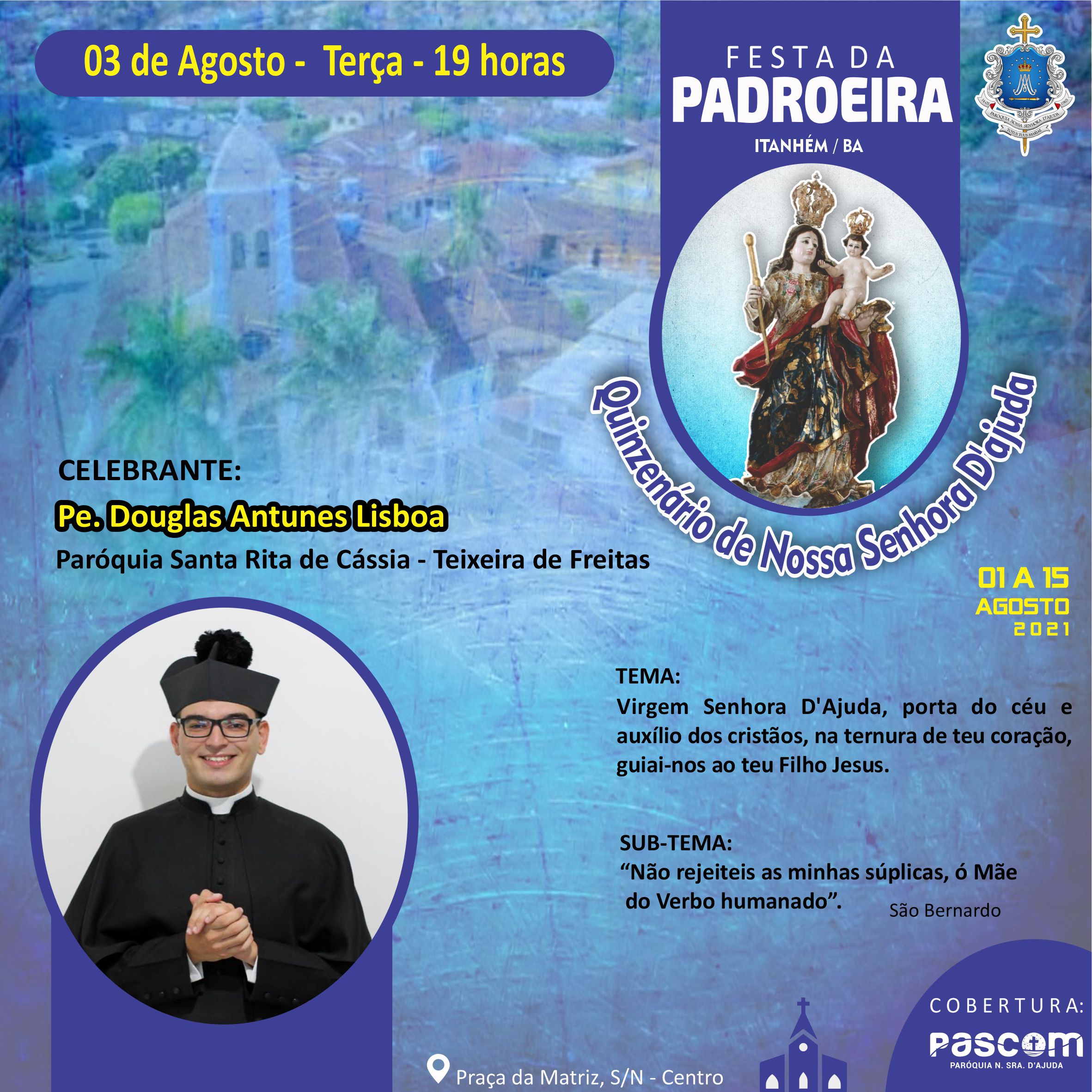 Jesus Cristo sempre vêm em encontro das nossas súplicas