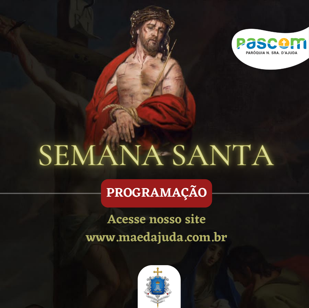 Semana Santa: Confira a programação completa para este ano de 2023