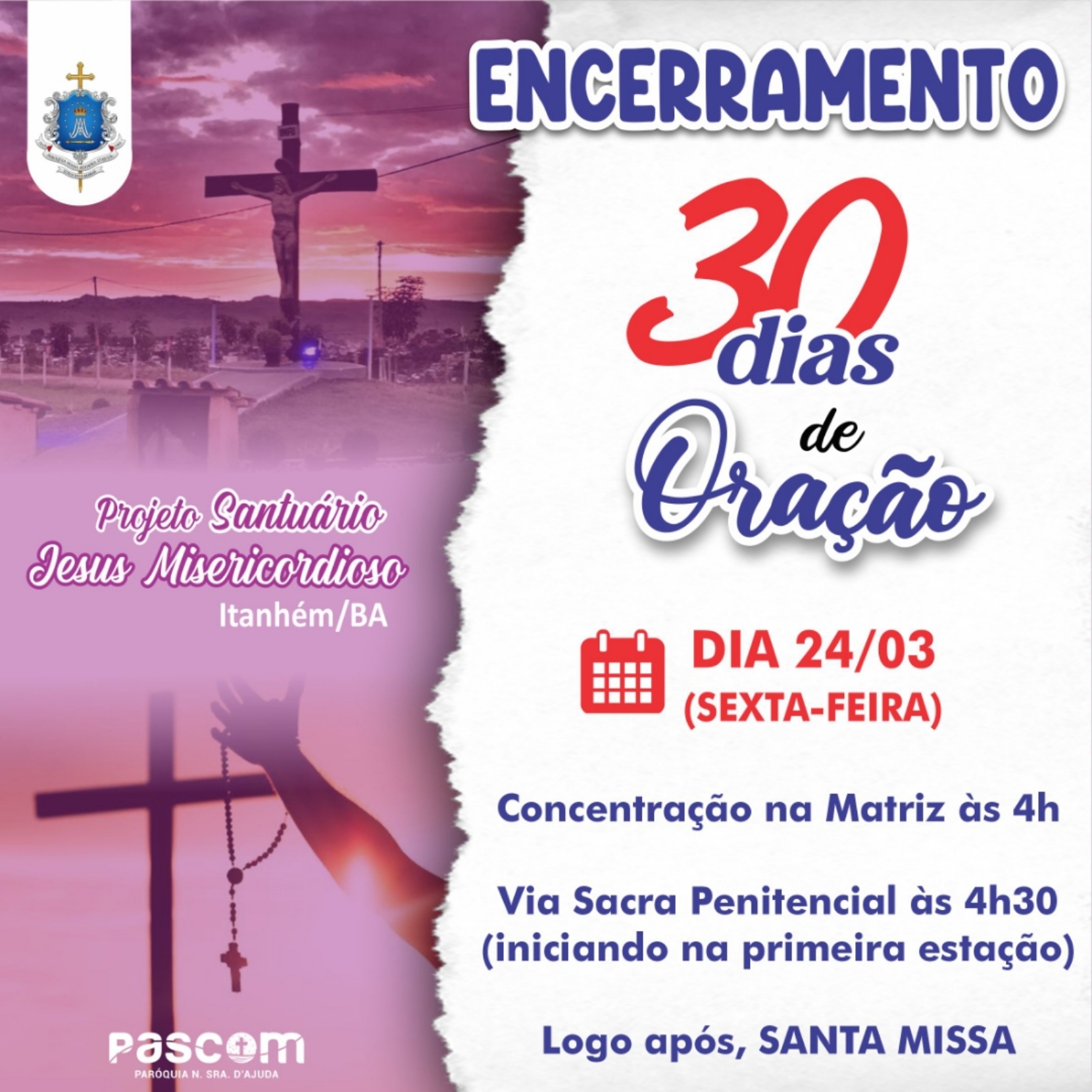 Encerramento dos 30 dias de Oração