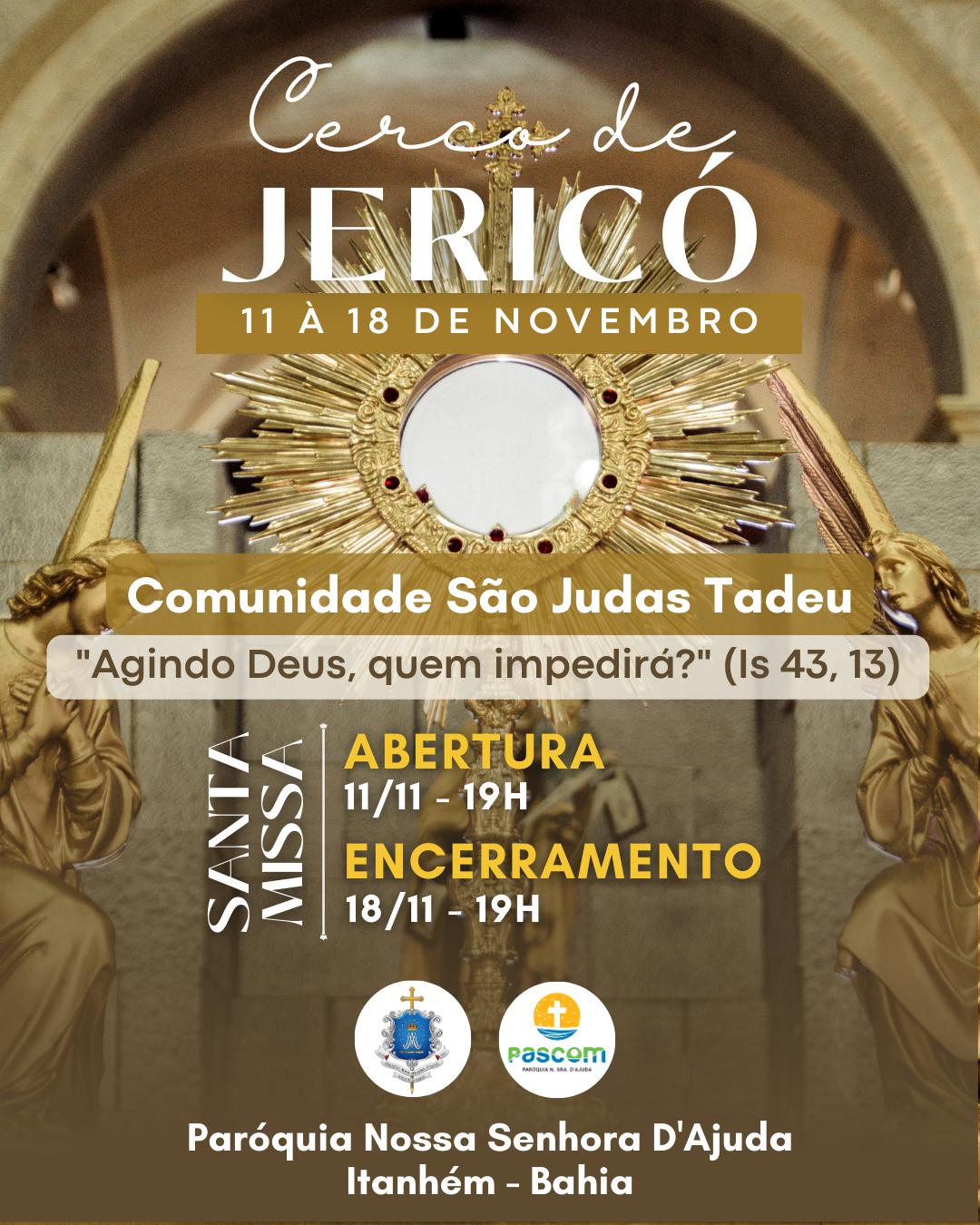 Comunidade São Judas Tadeu convida o exército de adoradores para o Cerco de Jericó